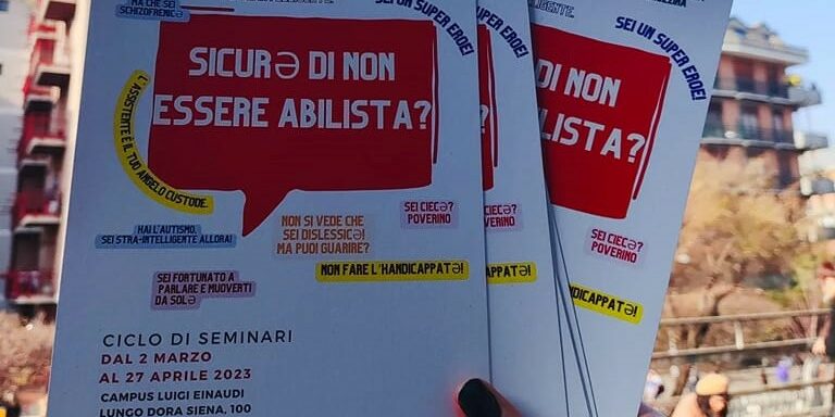 Università di Torino, al via “Sicurə di non essere abilista?”: il ciclo di seminari del collettivo MAI Ultimi